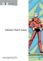 O Indestrutível Crash Test Man